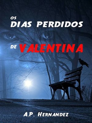 cover image of Os dias perdidos de Valentina